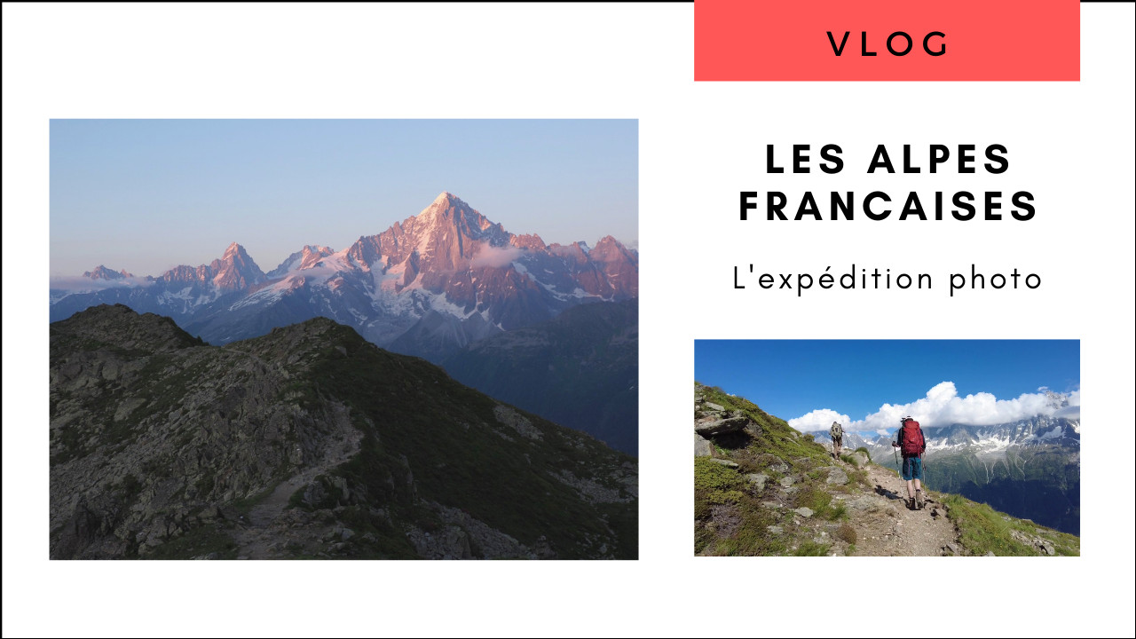 Plongez au coeur d’une expédition photo dans les Alpes Françaises
